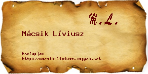 Mácsik Líviusz névjegykártya